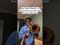Day 134 of Playing La Campanella every day until my bro finds a girl #trombone #music #shorts