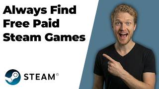 How To Always Find Free Paid Steam Games (2026 Easy Guide)