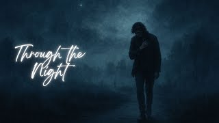 Download lagu Through the night