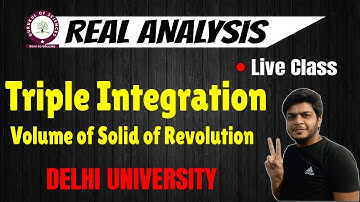 upsc maths optional lectures | Triple Integration & volume of solid of revolution | lec 15