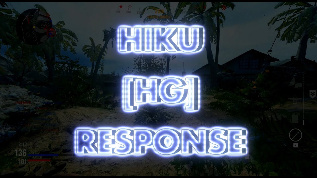 Hiku [HG] Response