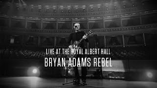 Bryan Adams - Rebel, Live At The Royal Albert Hall screenshot 5