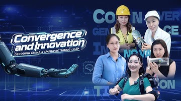 "Convergence and Innovation: Decoding China