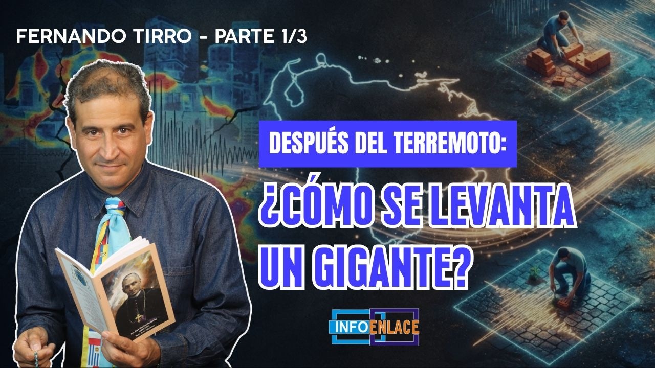 Después de terremoto: ¿Cómo se levanta un gigante? | Fernando Tirro - Parte 1 - Infoenlace