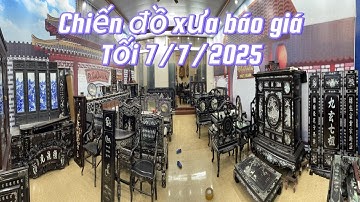 phát trực tiếp báo giá công khai đồ gỗ cẩn ốc, đồ xưa và nay, đồ gỗ trắc, bàn ghế ăn
