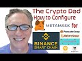 How to Configure Metamask to Connect to the Binance Smart Chain Network for DeFi Trading & Staking