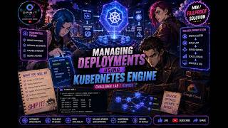 GSP053 | Managing Deployments Using Kubernetes Engine | 2-Minute #GoogleCloud #Kubernetes #GSP053