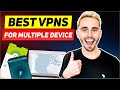 Best VPN for Multiple Device: Connect Quickly All at Once