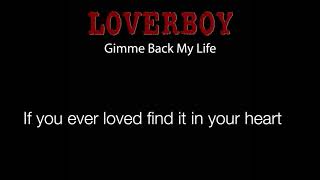 Watch Loverboy Gimme Back My Life video