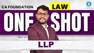 LLP Act 2008 | One Shot Revision | Law Marathon  | By Amol Jain