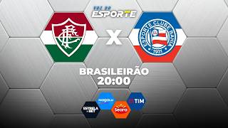 FLUMINENSE X BAHIA - AO VIVO | CAMPEONATO BRASILEIRO – 29/07/2026