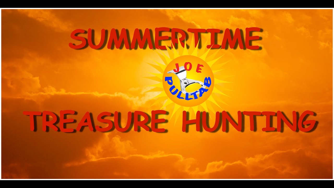 Summertime Treasure Hunting YouTube