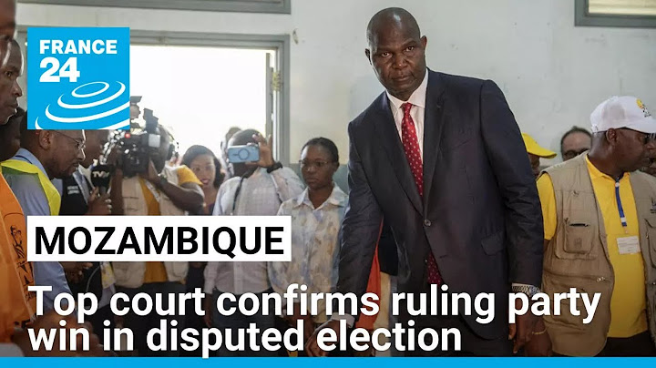 Mozambique's top court confirms Daniel Chapo's win in disputed election • FRANCE 24 English