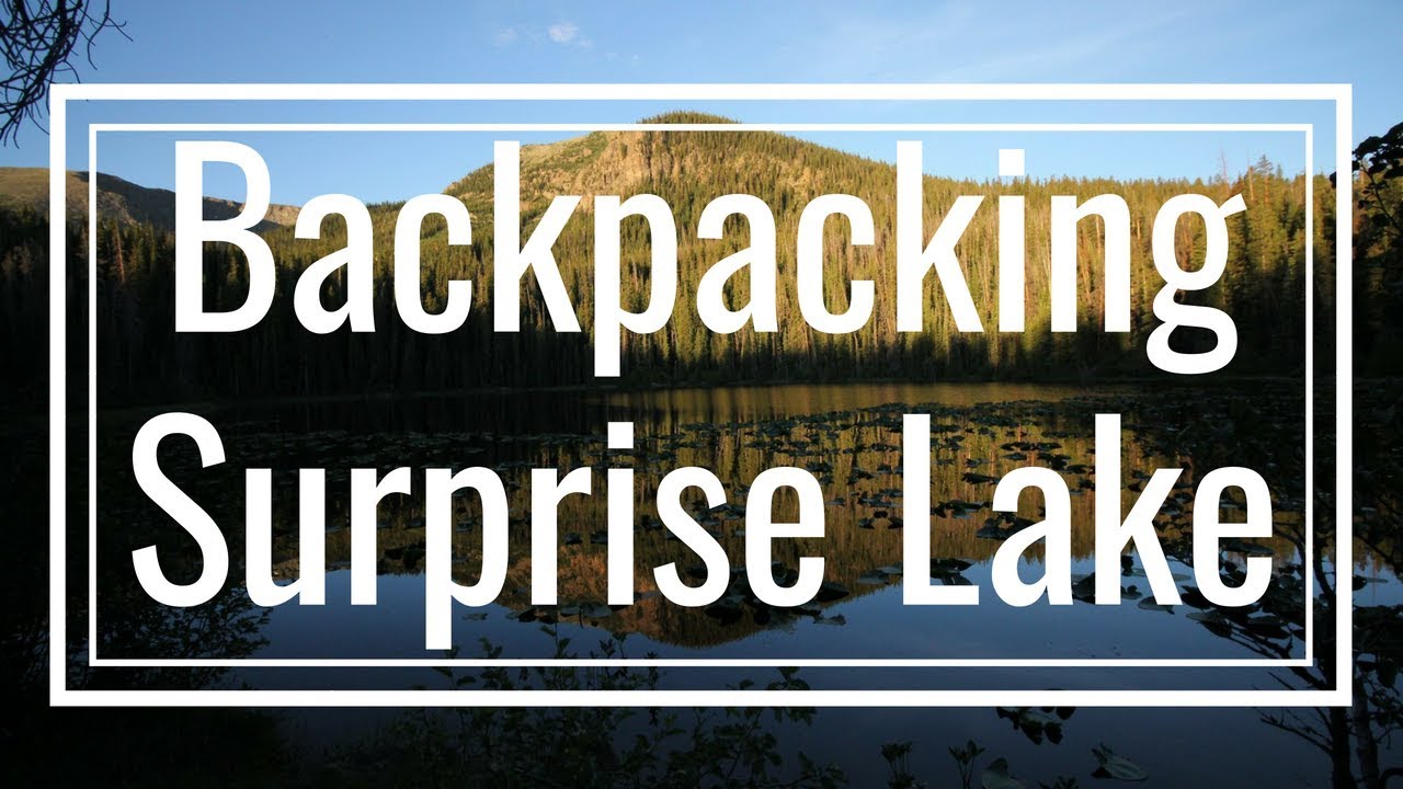 Backpacking Surprise Lake & Upper Cataract Lake Colorado | Women's Backpacking Trip