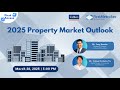 First Access: 2025 Property Market Outlook