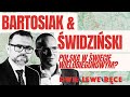 Jacek bartosiak i albert widziski vs dwie lewe rce polska w wiecie wielobiegunowym