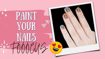 FOOOCUS Nail Painting: Top Tips for Easy Nail Art Creations!