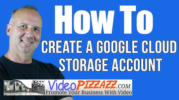 How To Create a Google Cloud Storage Account - google cloud storage for online storage and backup