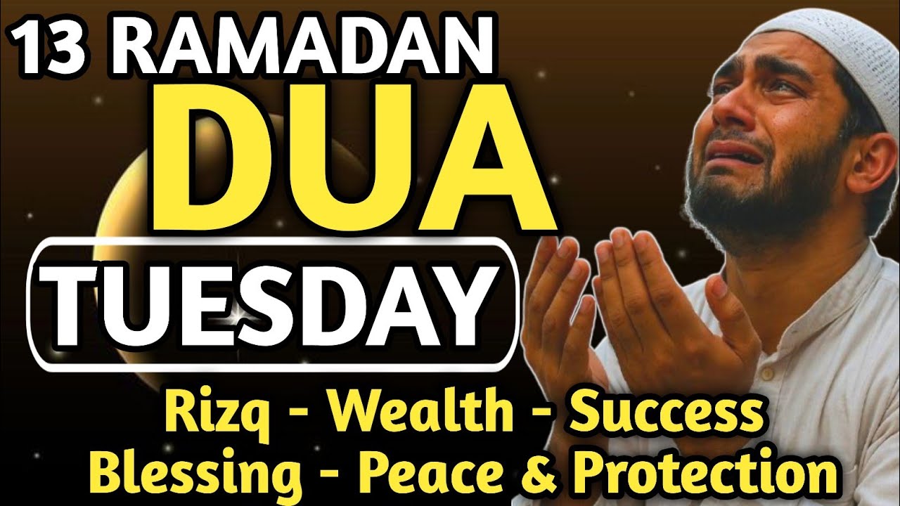 POWERFUL TUESDAY DUA - THIS DUA WILL BE SOLVE ALL YOUR PROBLEMS, PROTECTION, HEALING AND DELIVERANCE
