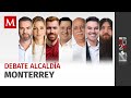 Debate por la Alcaldía de Monterrey #monterrey #elecciones2024