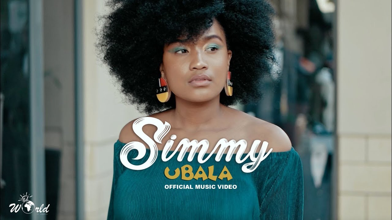 Simmy   Ubala Feat Sun EL Musician   Official Music Video