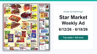 Star Market Weekly Ad (6/12/26 - 6/18/26) Top Deals