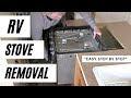 RV STove removal  Camper Chronicles