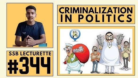 Most expected Lecturette Topics for SSB #344 | CRIMINALIZATION IN POLITICS | Join now for Practice