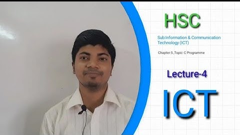 HSC -ICT- Chapter -5 Topic-C programming