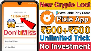 💥Pixie App Full Explain || Pixie App || Pixie App Live  Withdrawal || Pixie App Pix Token Withdraw 💥 screenshot 5