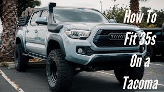 How To Fit 35s On A Tacoma