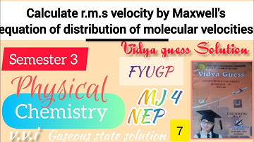 VBU Semester 3 chemistry vidya guess numerical solution || calculate r.m.s velocity by Maxwell