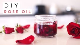 DIY Rose Oil for Skin, Hair, Nails