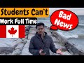International students can work 24 hours in canada  canada student big update 2024 