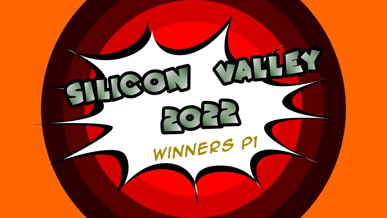 Silicon Valley 2022 Classic - Part 1