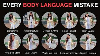 Every Body Language Mistake & Their Effects Explained