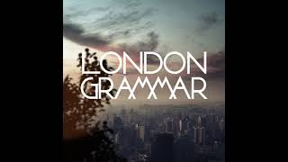 London Grammar - Strong (Juan Sapia's Private Bootleg)