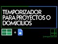 Crear un temporizador para proyectos, para control de pedidos o de tareas en Google Sheets