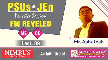 Fluid Mechanics | Lect - 9 | Mechanical Engg. | Civil Engg. I By Ashutosh Sir I PSUs | JEn Exam2020