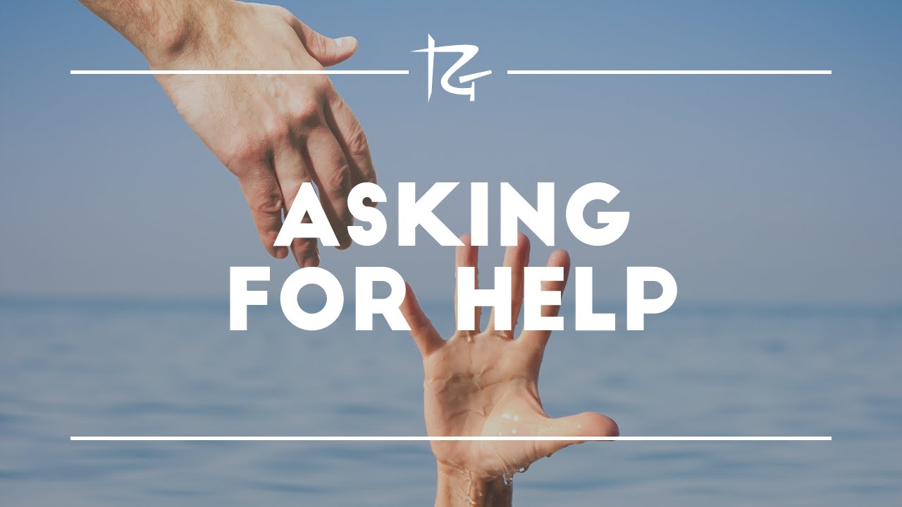 Expect asking. Asking for help. Asking for and offering help. Ask help. Asking for help phrases.