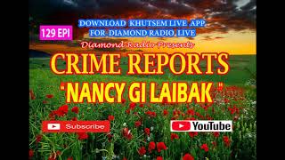 DIAMOND RADIO CRIME REPORTS 129-NANCY GI LAIBAK