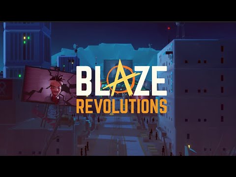 Blaze Revolutions Early Access Trailer