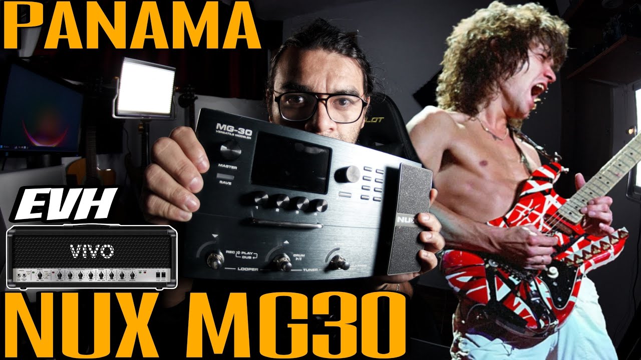 Panama - Emulando el tono de Eddie Van Halen -  [NUX MG30] - #nuxmg30