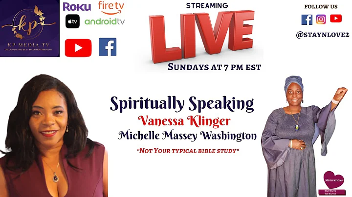 Spiritually Speaking w/Vanessa Klinger &  Michelle Massey - Washington