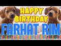 Happy Birthday Farhat Rim Funny Talking Dogs What Is Free On My Birthday Happy Birthday Farhat Rim Funny Talking Dogs What Is Free On My Birthday