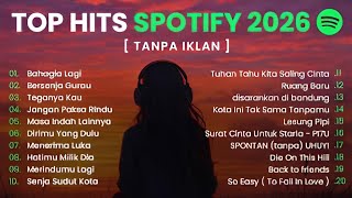 TOP HITS SPOTIFY 2026 | LAGU TERBARU 2026 | LAGU HITS SPOTIFY