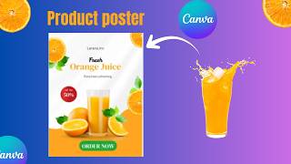 Professional Juice Advertisement Poster in Canva