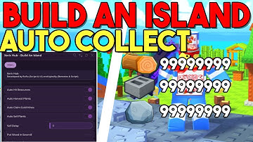 Build An Island Script Gui / Hack (Auto Collect Plants, Auto Buy Seeds, Auto Sell & MORE!)