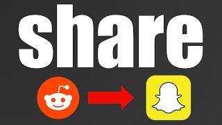 How To Share a Reddit Post On Snapchat