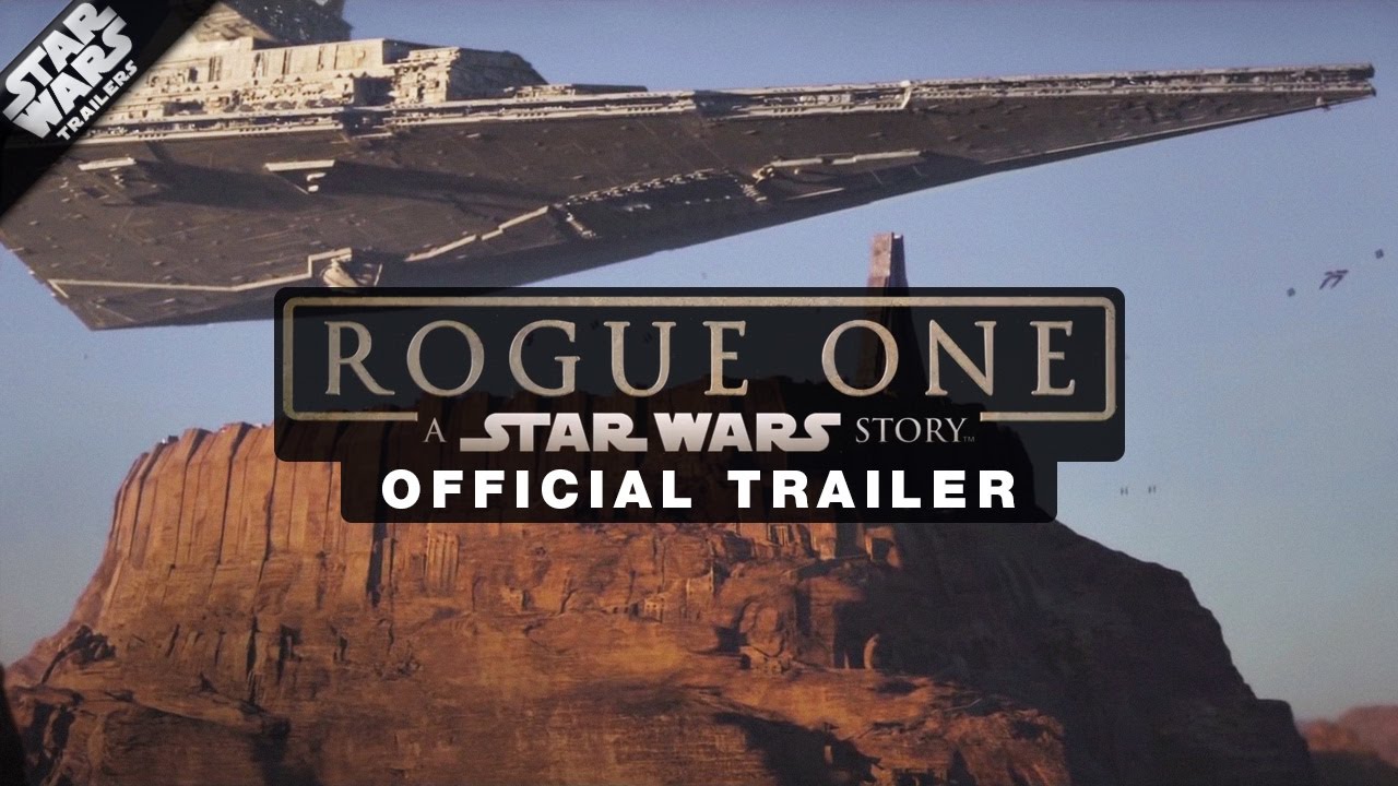 Rogue One Trailer
